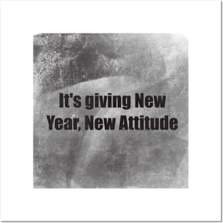 New year new attitude Posters and Art